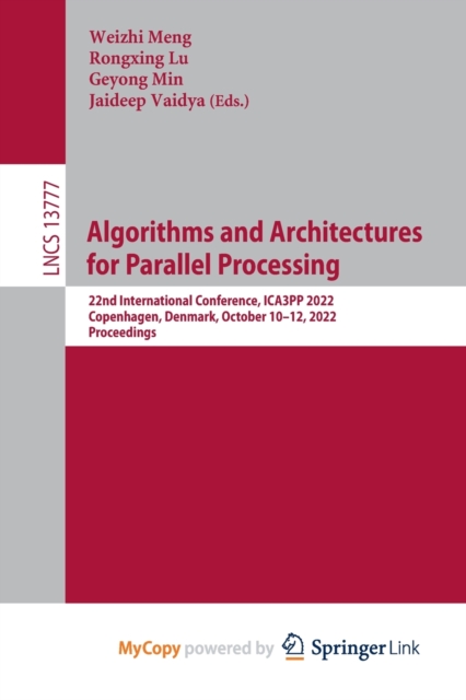 Algorithms and Architectures for Parallel Processing