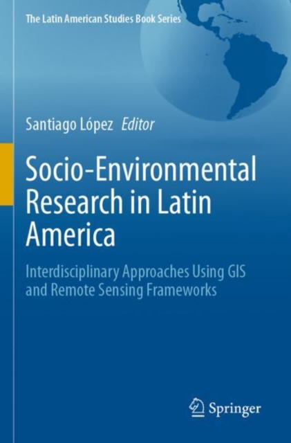 Socio-Environmental Research in Latin America