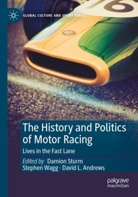 History and Politics of Motor Racing