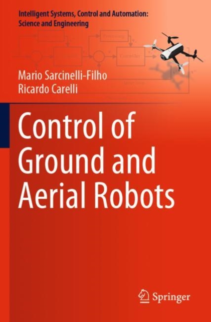 Control of Ground and Aerial Robots