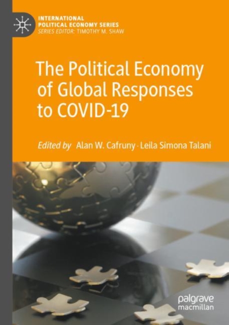 Political Economy of Global Responses to COVID-19