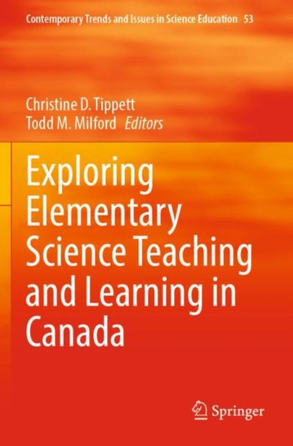 Exploring Elementary Science Teaching and Learning in Canada