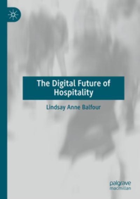 Digital Future of Hospitality