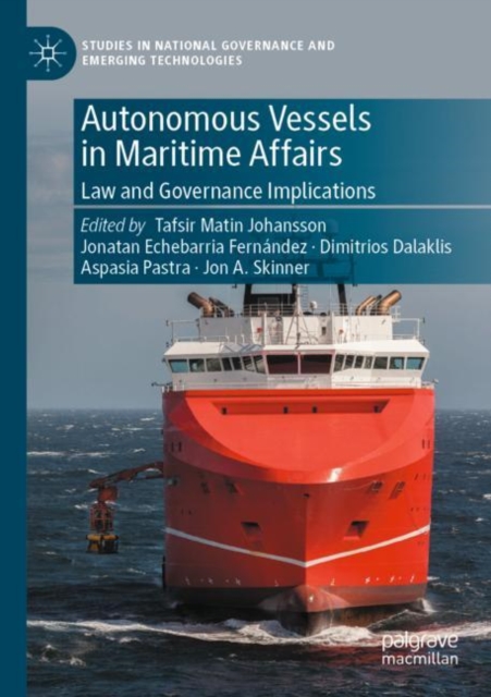 Autonomous Vessels in Maritime Affairs