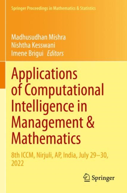 Applications of Computational Intelligence in Management & Mathematics