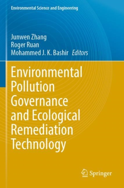 Environmental Pollution Governance and Ecological Remediation Technology