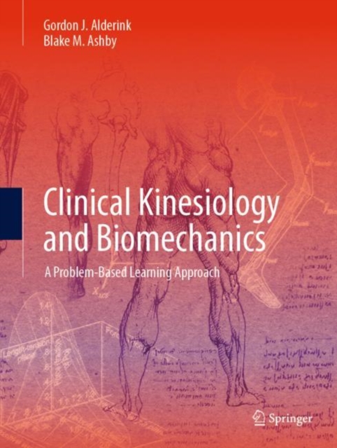 Clinical Kinesiology and Biomechanics