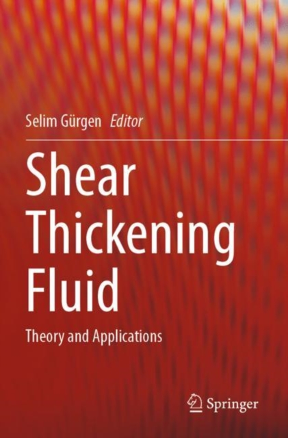 Shear Thickening Fluid