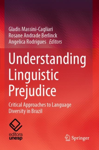 Understanding Linguistic Prejudice