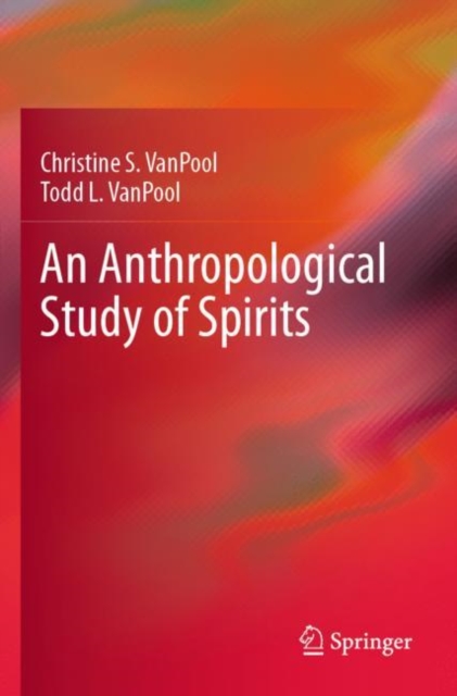 Anthropological Study of Spirits