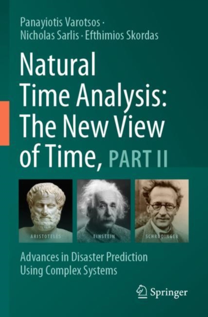 Natural Time Analysis: The New View of Time, Part II