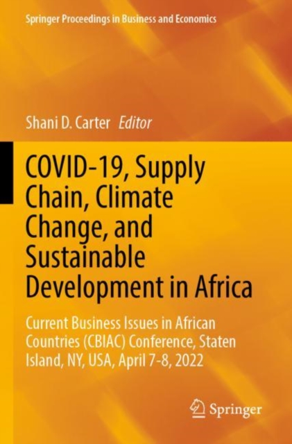 COVID-19, Supply Chain, Climate Change, and Sustainable Development in Africa