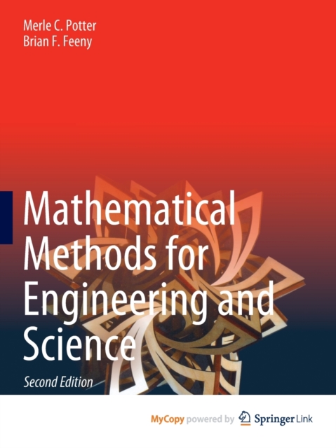 Mathematical Methods for Engineering and Science