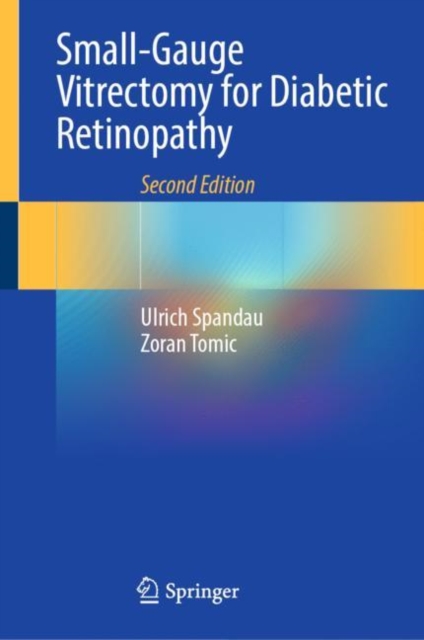 Small-Gauge Vitrectomy for Diabetic Retinopathy