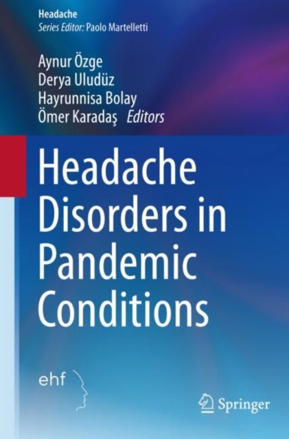 Headache Disorders in Pandemic Conditions