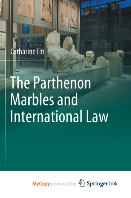 Parthenon Marbles and International Law