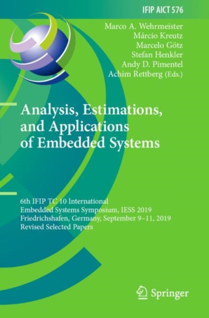 Analysis, Estimations, and Applications of Embedded Systems