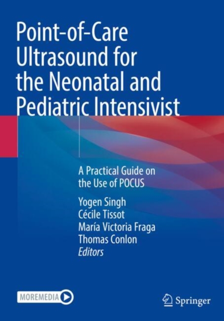 Point-of-Care Ultrasound for the Neonatal and Pediatric Intensivist
