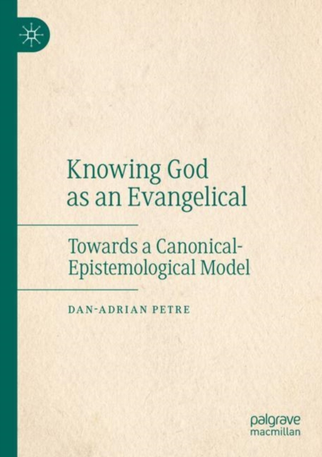 Knowing God as an Evangelical