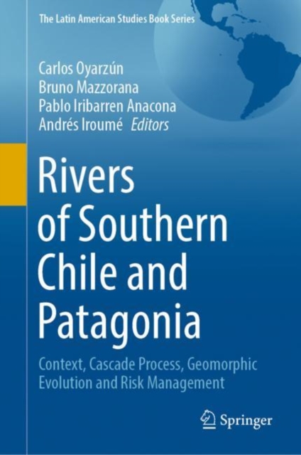 Rivers of Southern Chile and Patagonia