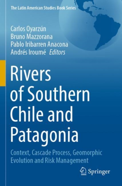 Rivers of Southern Chile and Patagonia