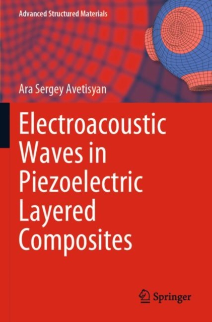 Electroacoustic Waves in Piezoelectric Layered Composites