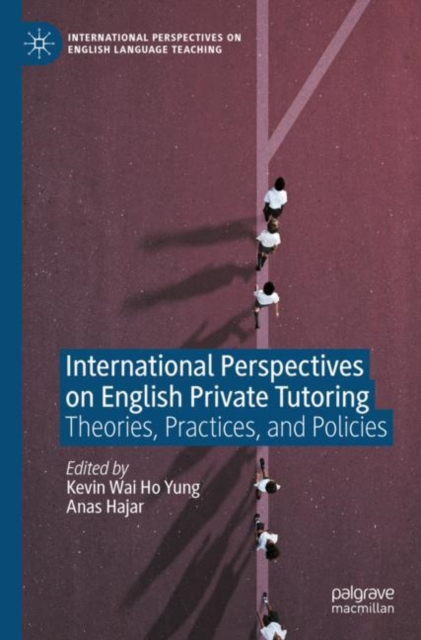 International Perspectives on English Private Tutoring