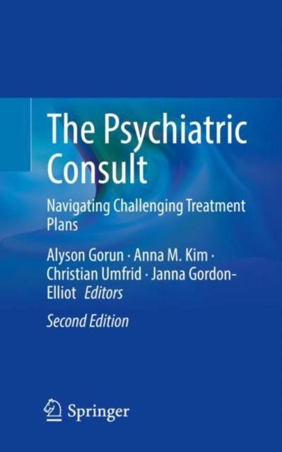The Psychiatric Consult