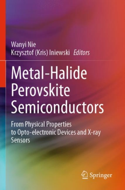 Metal-Halide Perovskite Semiconductors