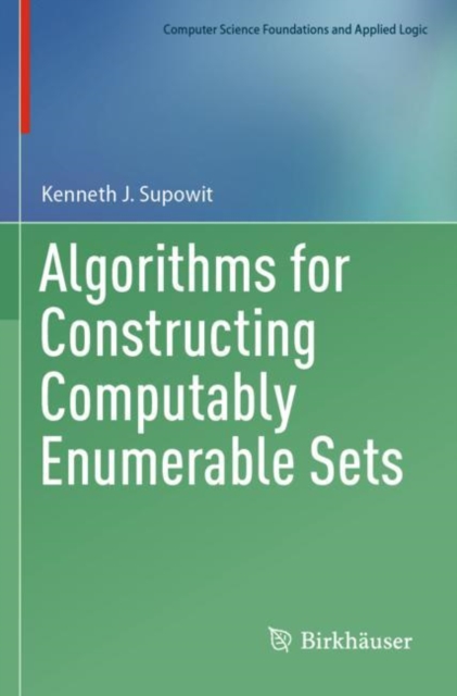 Algorithms for Constructing Computably Enumerable Sets