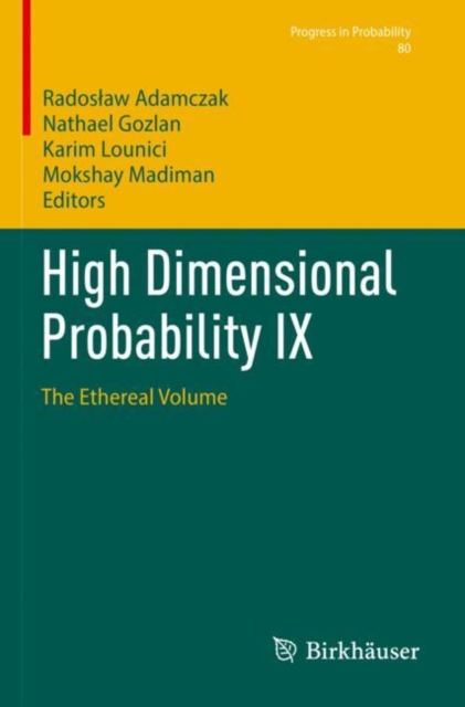 High Dimensional Probability IX