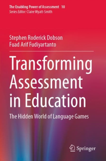 Transforming Assessment in Education