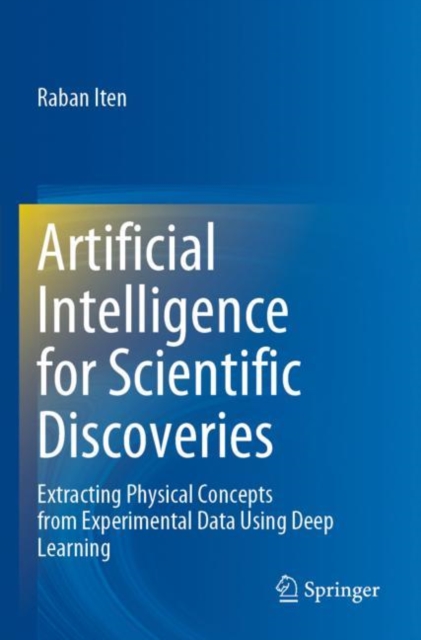 Artificial Intelligence for Scientific Discoveries