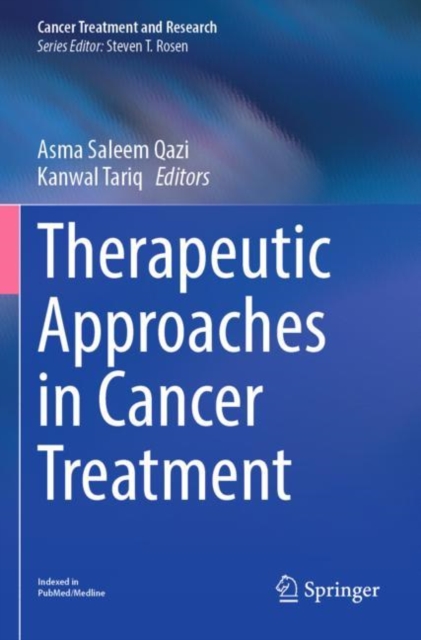 Therapeutic Approaches in Cancer Treatment