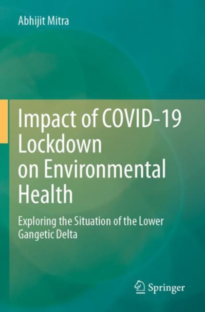 Impact of COVID-19 Lockdown on Environmental Health