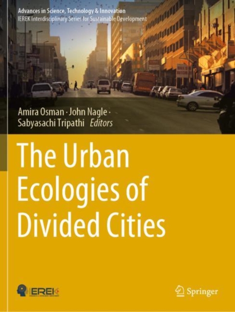 Urban Ecologies of Divided Cities