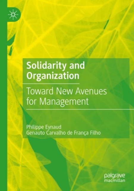 Solidarity and Organization