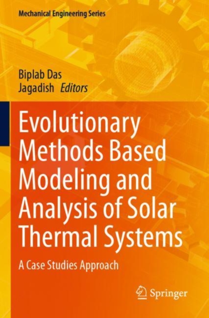 Evolutionary Methods Based Modeling and Analysis of Solar Thermal Systems