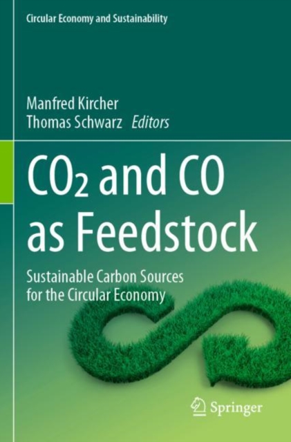 CO2 and CO as Feedstock
