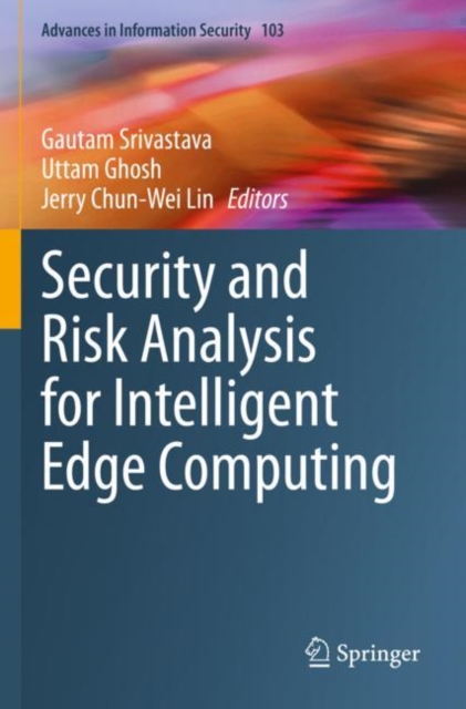 Security and Risk Analysis for Intelligent Edge Computing