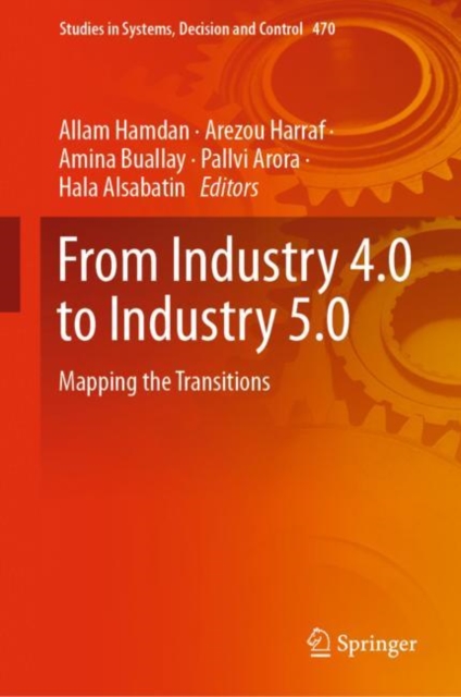 From Industry 4.0 to Industry 5.0