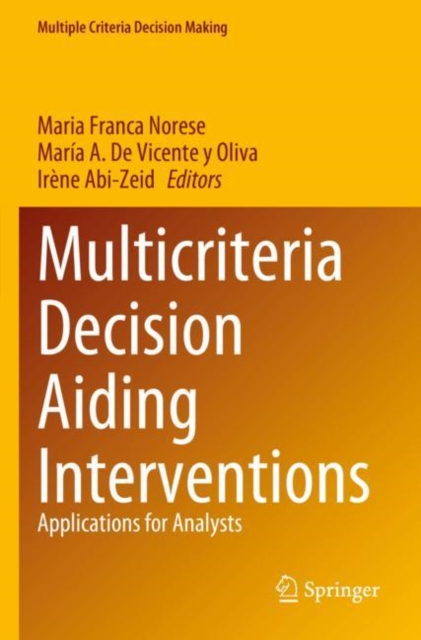 Multicriteria Decision Aiding Interventions