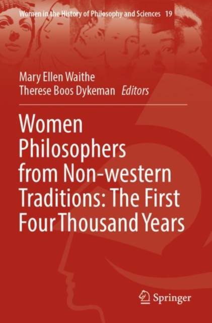Women Philosophers from Non-western Traditions: The First Four Thousand Years