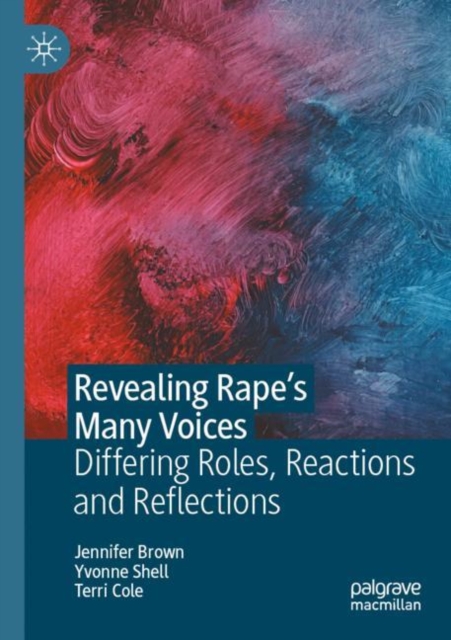 Revealing Rape’s Many Voices