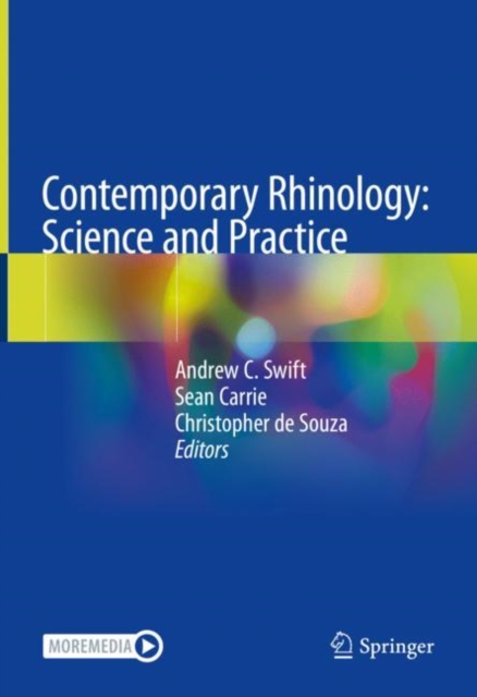 Contemporary Rhinology: Science and Practice