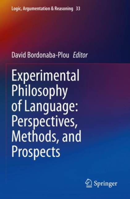 Experimental Philosophy of Language: Perspectives, Methods, and Prospects