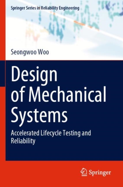 Design of Mechanical Systems