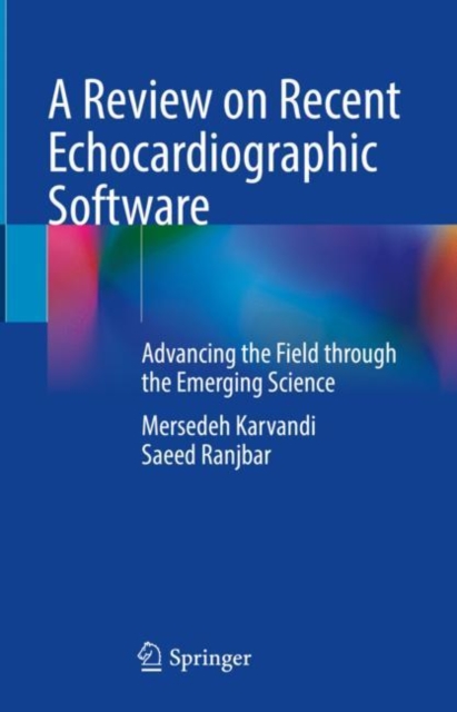 Review on Recent Echocardiographic Software