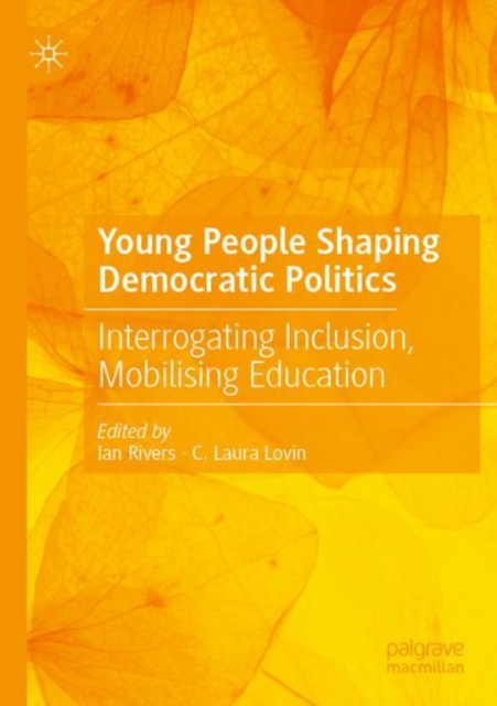 Young People Shaping Democratic Politics