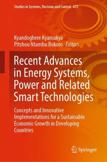 Recent Advances in Energy Systems, Power and Related Smart Technologies